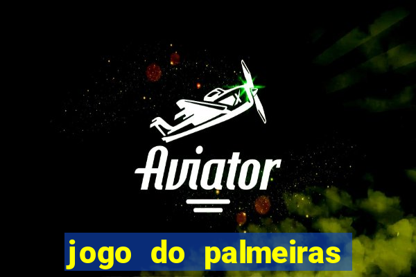 jogo do palmeiras ao vivo gratis